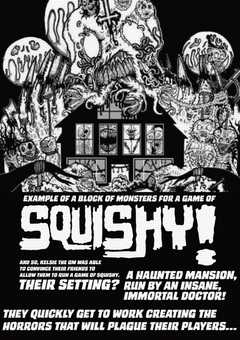 Squishy!: A Quick Start Horror Game