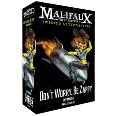 Malifaux Third Edition: Twisted Alternatives - Don't Worry, Be Zappy