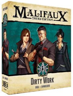 Malifaux Third Edition: Dirty Work